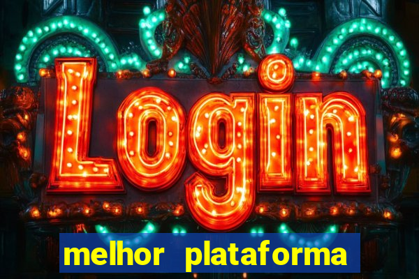 melhor plataforma para jogar